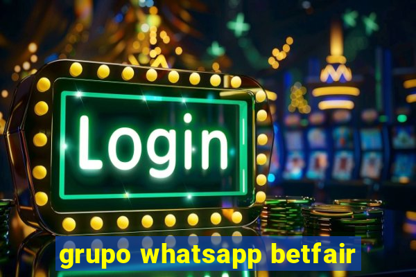 grupo whatsapp betfair